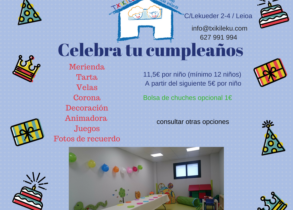 Txikileku - cumpleaños - Leioa